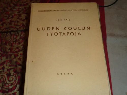 uuden koulun työtapoja - käis | Tomin antikvariaatti | Osta Antikvaarista - Kirjakauppa verkossa