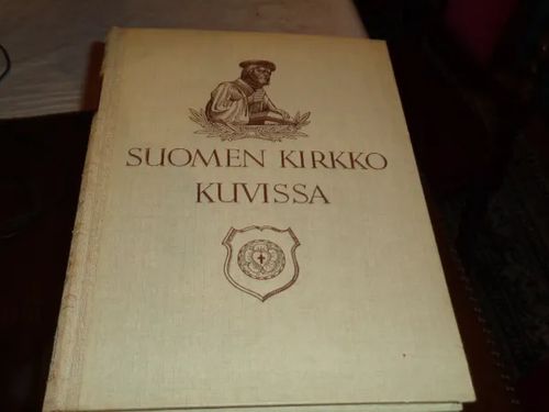 Suomen kirkko kuvissa - Lehtonen A. Sormunen E. Viherjuuri H.J.& Kiuas E. toim. | Tomin antikvariaatti | Osta Antikvaarista - Kirjakauppa verkossa