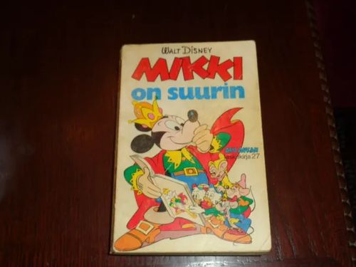 Aku Ankan taskukirja 27 Mikki on suurin - Disney Walt | Tomin antikvariaatti | Osta Antikvaarista - Kirjakauppa verkossa