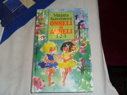 Onneli ja Anneli 1-2-3 (Onnelin ja Annelin talo, Onnelin ja Annelin talvi, Onneli, Anneli ja orpolapset) - Kurenniemi Marjatta | Tomin antikvariaatti | Osta Antikvaarista - Kirjakauppa verkossa