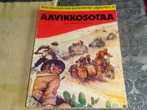 Aavikkosotaa (Toisen maailmansodan kohtalonhetket sarjakuvina 3/78) - Dupuis Pierre | Tomin antikvariaatti | Osta Antikvaarista - Kirjakauppa verkossa