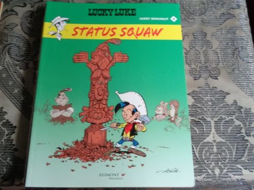 Lucky Luke - status squaw | Tomin antikvariaatti | Osta Antikvaarista - Kirjakauppa verkossa