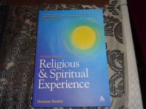 An Introduction to Religious and Spiritual Experience - Marianne Rankin | Tomin antikvariaatti | Osta Antikvaarista - Kirjakauppa verkossa