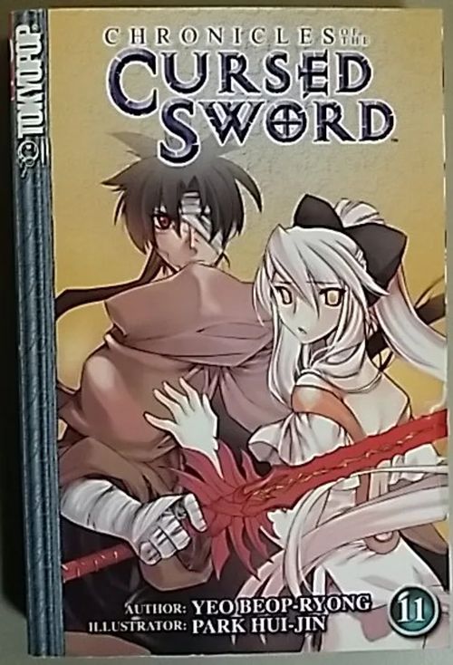 Chronicles of the Cursed Sword 11 - Beop-Ryong Yeo | Antikvaari Kirja- ja Lehtilinna / Raimo Kreivi | Osta Antikvaarista - Kirjakauppa verkossa