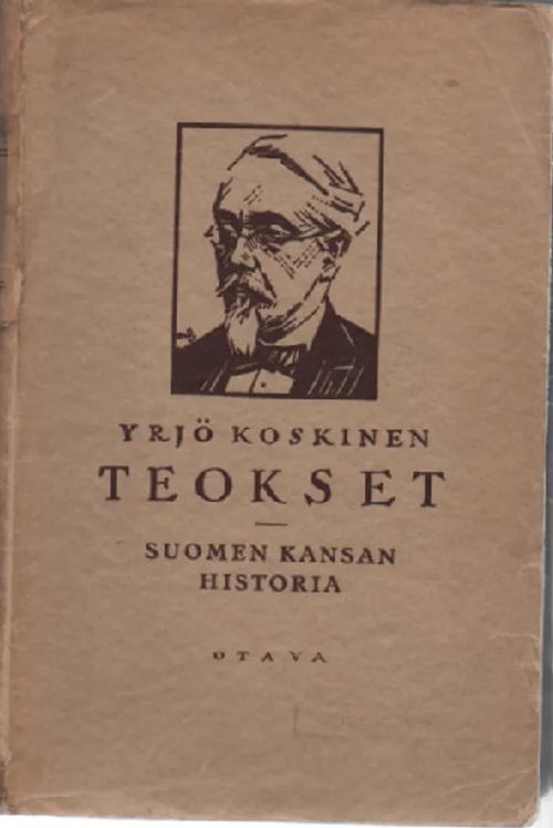 Suomen kansan historia - Koskinen Yrjö | Antikvaari Kirja- ja Lehtilinna / Raimo Kreivi | Osta Antikvaarista - Kirjakauppa verkossa