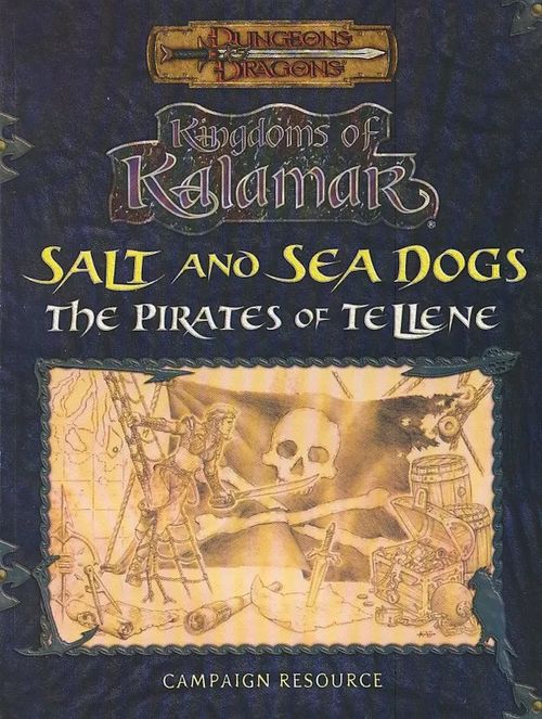 D&D Kindoms of Kalmar Salt and Sea Dogs the Pirates of Tellene | Antikvaari Kirja- ja Lehtilinna / Raimo Kreivi | Osta Antikvaarista - Kirjakauppa verkossa