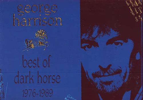 George Harrison Best of dark horse 1976-1989 | Antikvaari Kirja- ja Lehtilinna / Raimo Kreivi | Osta Antikvaarista - Kirjakauppa verkossa