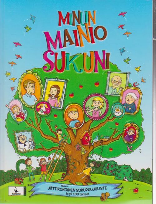 Minun mainio sukuni | Antikvaari Kirja- ja Lehtilinna / Raimo Kreivi | Osta Antikvaarista - Kirjakauppa verkossa