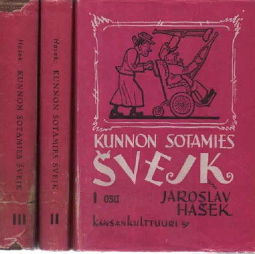 Kunnon sotamies Svejkin seikkailut maailmansodassa 1-3 - Hasek, Jaroslav | Antikvaari Kirja- ja Lehtilinna / Raimo Kreivi | Osta Antikvaarista - Kirjakauppa verkossa