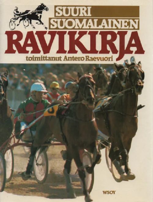 Suuri suomalainen ravikirja - Raevuori Antero | Antikvaari Kirja- ja  Lehtilinna / Raimo Kreivi | Osta Antikvaarista - Kirjakauppa