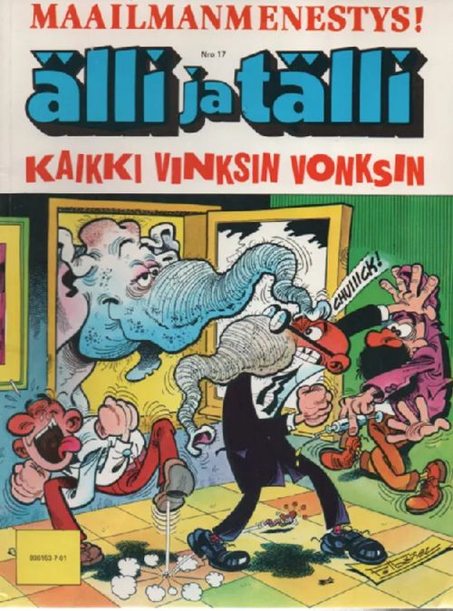 Älli ja Tälli 17 - Kaikki vinksin vonksin - Ibanes F. | Antikvaari Kirja- ja Lehtilinna / Raimo Kreivi | Osta Antikvaarista - Kirjakauppa verkossa