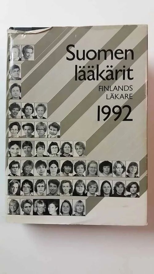 Suomen Lääkärit 1992 - Suomen Lääkäriliitto | Antikvaari Kirja- ja  Lehtilinna / Raimo Kreivi | Osta Antikvaarista - Kirjakauppa