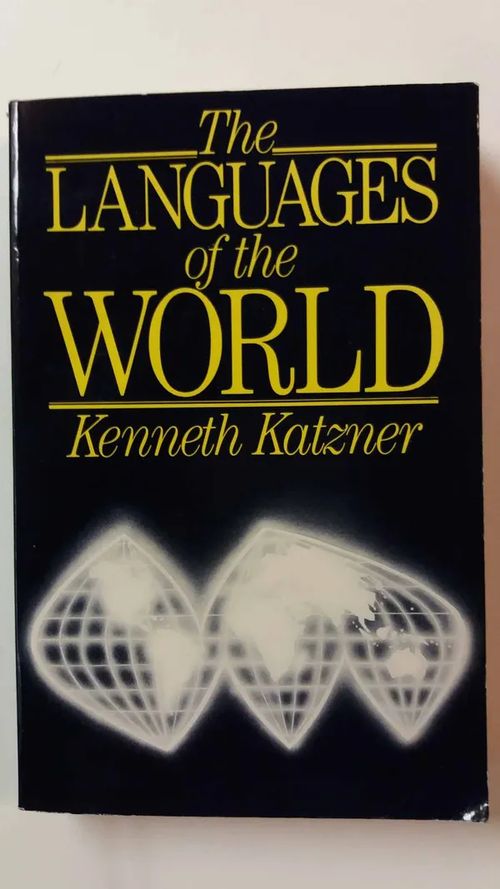 The Languages of the World - Katzner Kenneth | Antikvaari Kirja- ja Lehtilinna / Raimo Kreivi | Osta Antikvaarista - Kirjakauppa verkossa