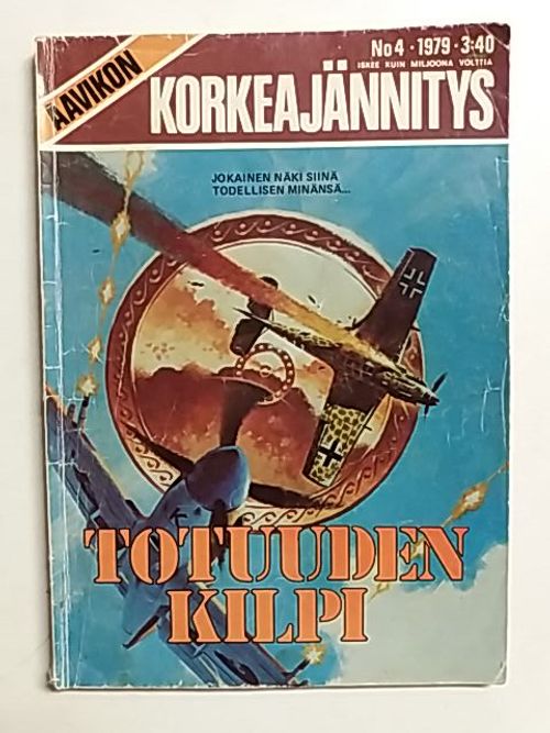 Aavikon Korkeajännitys 1979-04 | Antikvaari Kirja- ja Lehtilinna / Raimo Kreivi | Osta Antikvaarista - Kirjakauppa verkossa