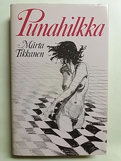 Punahilkka - Tikkanen Märta | Antikvaari Kirja- ja Lehtilinna / Raimo Kreivi | Osta Antikvaarista - Kirjakauppa verkossa