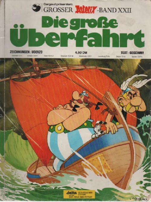 Die grobe Uberfahrt - Goscinny R. - A.Uderzo | Antikvaari Kirja- ja Lehtilinna / Raimo Kreivi | Osta Antikvaarista - Kirjakauppa verkossa