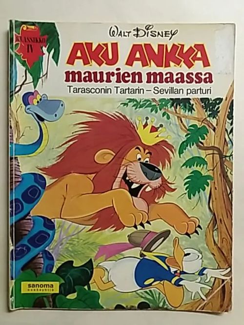 Aku Ankka maurien maassa - Tarasconin Tartarin - Sevillan parturi - Aku Ankka Klassikko IV - Disney Walt | Antikvaari Kirja- ja Lehtilinna / Raimo Kreivi | Osta Antikvaarista - Kirjakauppa verkossa