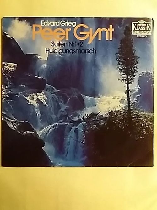 Peer Gynt: Suiten Nr.1-2 Huldigungsmarsch - Grieg Edvard | Antikvaari Kirja- ja Lehtilinna / Raimo Kreivi | Osta Antikvaarista - Kirjakauppa verkossa