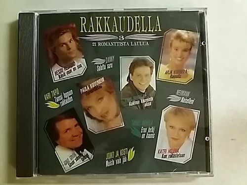 Rakkaudella 3 - 21 romanttista laulua - Danny, Arja Koriseva, Katri Helena,  Eino Grön, Kari Tapio, Paula Koivuniemi,