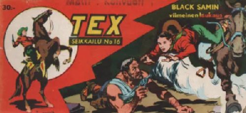 Tex 1959-16 - Black Samin viimeinen laukaus | Antikvaari Kirja- ja Lehtilinna / Raimo Kreivi | Osta Antikvaarista - Kirjakauppa verkossa