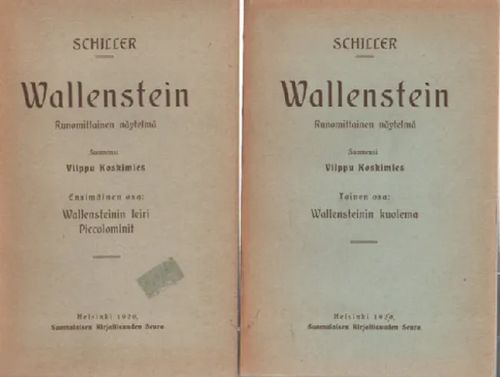 Wallenstein - Runomittainen näytelmä I-II - Schiller | Antikvaari Kirja- ja Lehtilinna / Raimo Kreivi | Osta Antikvaarista - Kirjakauppa verkossa