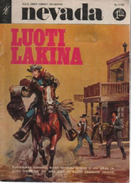 Nevada 1967-12 - Luoti lakina | Antikvaari Kirja- ja Lehtilinna / Raimo Kreivi | Osta Antikvaarista - Kirjakauppa verkossa