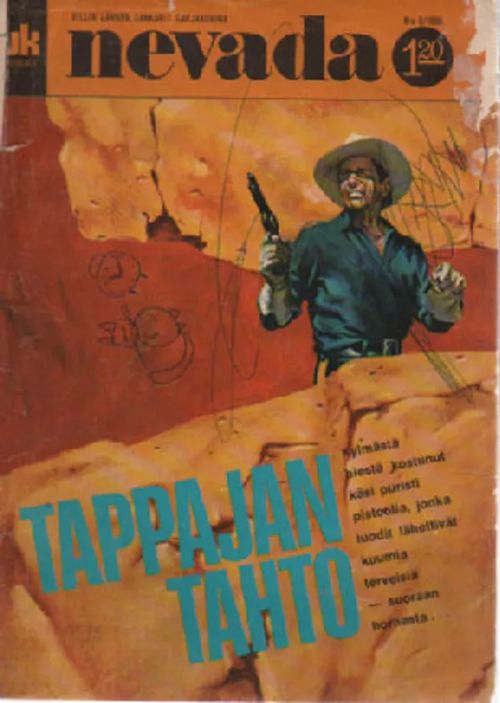 Nevada 1968-6 - Tappajan tahto | Antikvaari Kirja- ja Lehtilinna / Raimo Kreivi | Osta Antikvaarista - Kirjakauppa verkossa