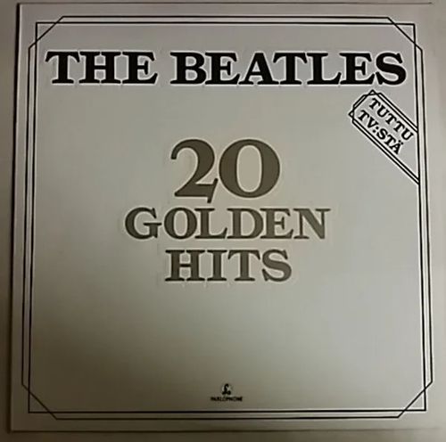 20 Golden Hits - The Beatles | Antikvaari Kirja- ja Lehtilinna / Raimo Kreivi | Osta Antikvaarista - Kirjakauppa verkossa