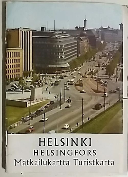 Helsinki matkailukartta - Helsingfors turistkarta | Antikvaari Kirja- ja Lehtilinna / Raimo Kreivi | Osta Antikvaarista - Kirjakauppa verkossa