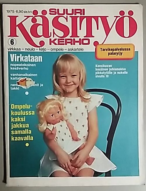 Suuri Käsityökerho 1975 - 06 | Antikvaari Kirja- ja Lehtilinna / Raimo Kreivi | Osta Antikvaarista - Kirjakauppa verkossa