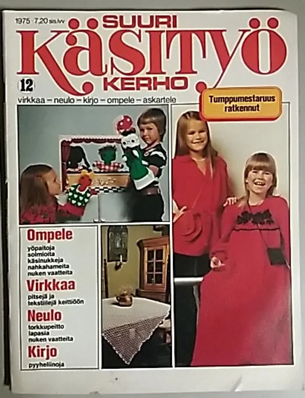 Suuri Käsityökerho 1975 - 12 | Antikvaari Kirja- ja Lehtilinna / Raimo Kreivi | Osta Antikvaarista - Kirjakauppa verkossa