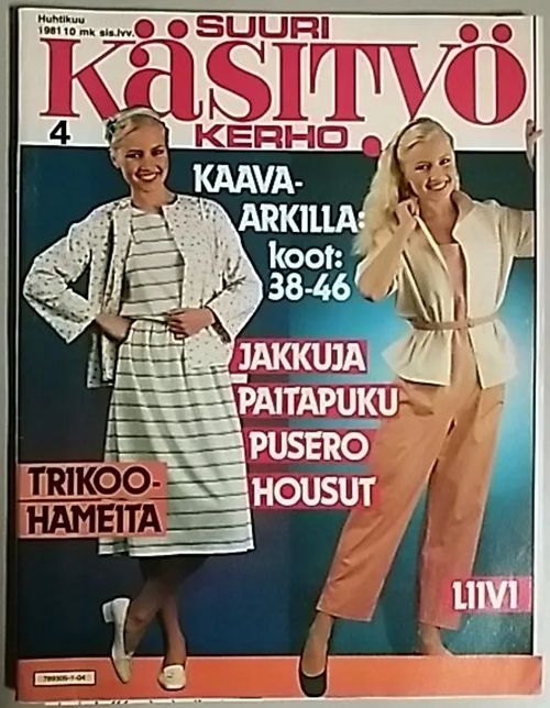 Suuri Käsityökerho 1981 - 04 | Antikvaari Kirja- ja Lehtilinna / Raimo Kreivi | Osta Antikvaarista - Kirjakauppa verkossa