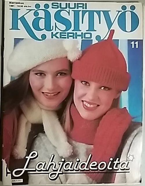 Suuri Käsityökerho 1981 - 11 | Antikvaari Kirja- ja Lehtilinna / Raimo Kreivi | Osta Antikvaarista - Kirjakauppa verkossa