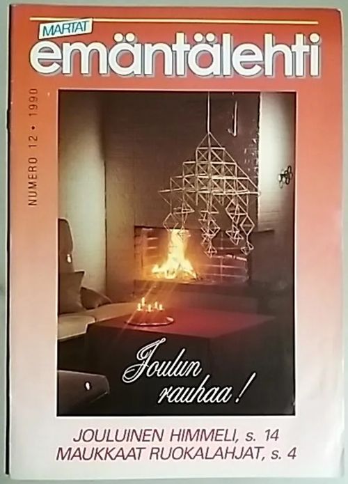 Emäntälehti 1990 - 12 - Riihijärvi-Samuel Maija (päätoim.) | Antikvaari Kirja- ja Lehtilinna / Raimo Kreivi | Osta Antikvaarista - Kirjakauppa verkossa