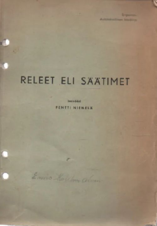 Releet eli säätimet - Niemelä Pentti | Antikvaari Kirja- ja Lehtilinna / Raimo Kreivi | Osta Antikvaarista - Kirjakauppa verkossa