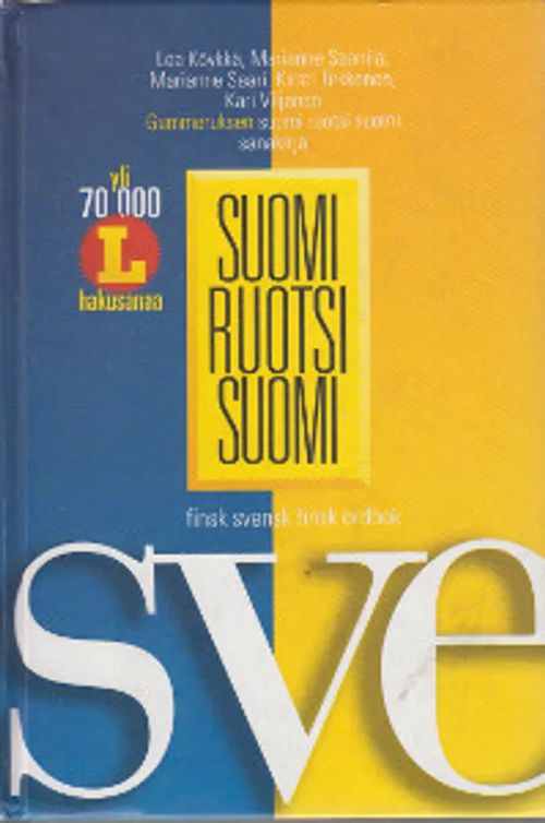 Suomi / Ruotsi / Suomi sanakirja - Köykkä Lea, Saanila Marianne, Saari  Marianne, Tirkkonen Kirsti, Viljanen Kari | Salpakirja