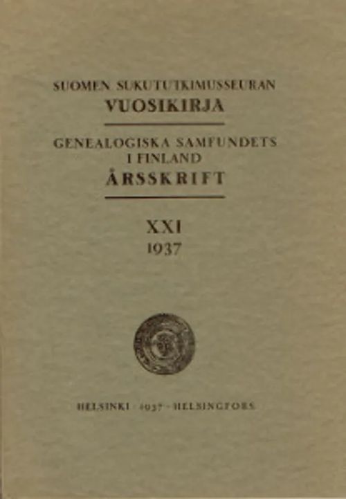 Suomen sukututkimusseuran vuosikirja Genealogiska samfundets i Finland årsskrift XXI 1937 | Salpakirja Oy / Kirjaspotti | Osta Antikvaarista - Kirjakauppa verkossa