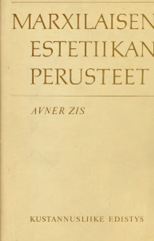 Marxilaisen estetiikan perusteet | Salpakirja Oy / Kirjaspotti | Osta Antikvaarista - Kirjakauppa verkossa