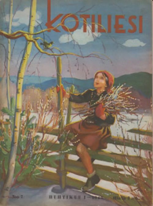 Kotiliesi N:o 7/1940 - Wiherheimo Alli (päätoim.) | Salpakirja Oy / Kirjaspotti | Osta Antikvaarista - Kirjakauppa verkossa