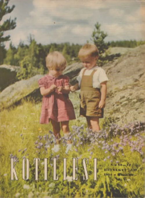 Kotiliesi 13-14/1954 | Salpakirja Oy / Kirjaspotti | Osta Antikvaarista - Kirjakauppa verkossa