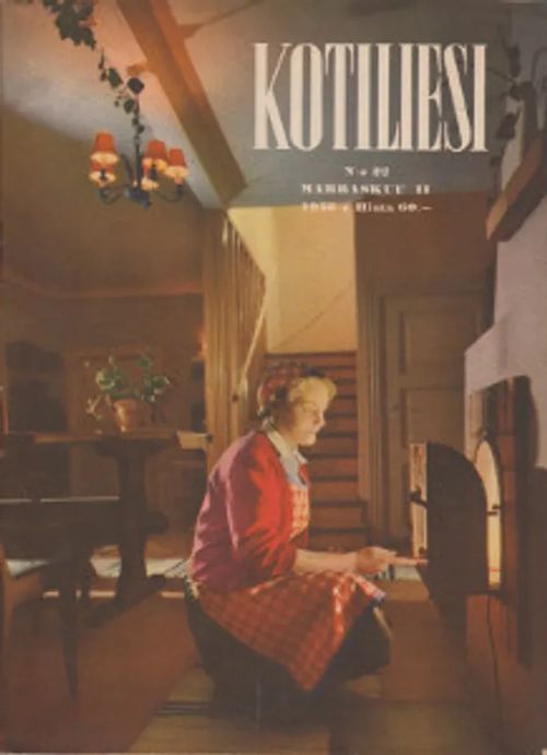 Kotiliesi 22/1955 | Salpakirja Oy / Kirjaspotti | Osta Antikvaarista - Kirjakauppa verkossa