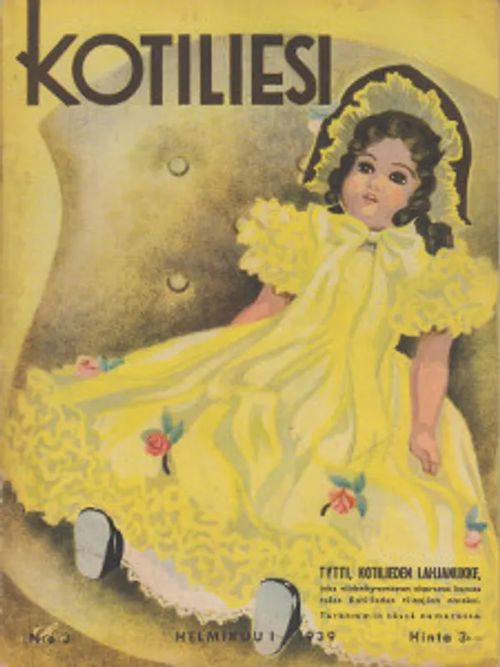 Kotiliesi 3/1939 | Salpakirja Oy / Kirjaspotti | Osta Antikvaarista - Kirjakauppa verkossa