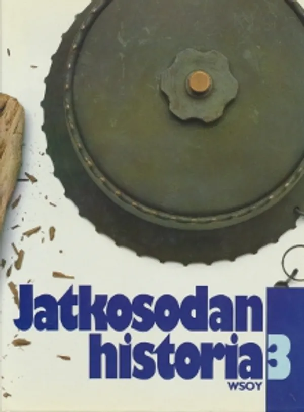 Jatkosodan historia 3 | Salpakirja Oy / Kirjaspotti | Osta Antikvaarista - Kirjakauppa verkossa