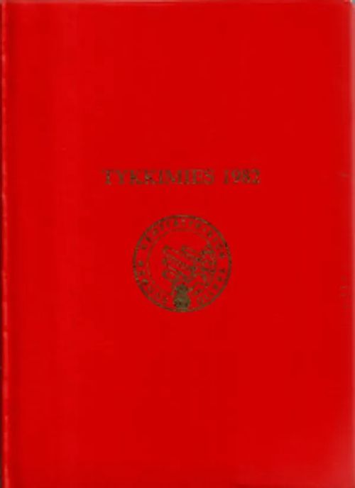 Tykkimies 1982 | Salpakirja Oy / Kirjaspotti | Osta Antikvaarista - Kirjakauppa verkossa