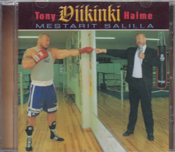 Tony "Viikinki" Halme - Mestarit salilla | Salpakirja Oy / Kirjaspotti | Osta Antikvaarista - Kirjakauppa verkossa