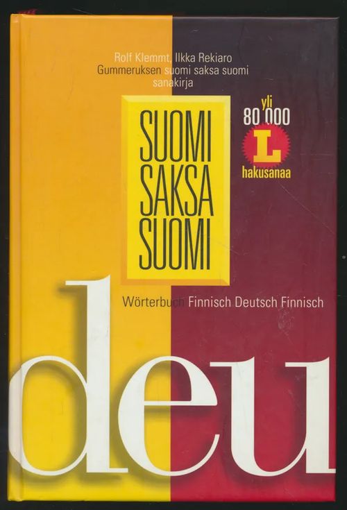 Suomi-Saksa-Suomi Wörterbuch Finnisch Deutsch Finnisch - Klemmt Rolf  Rekiaro Ilkka | Salpakirja Oy | Osta