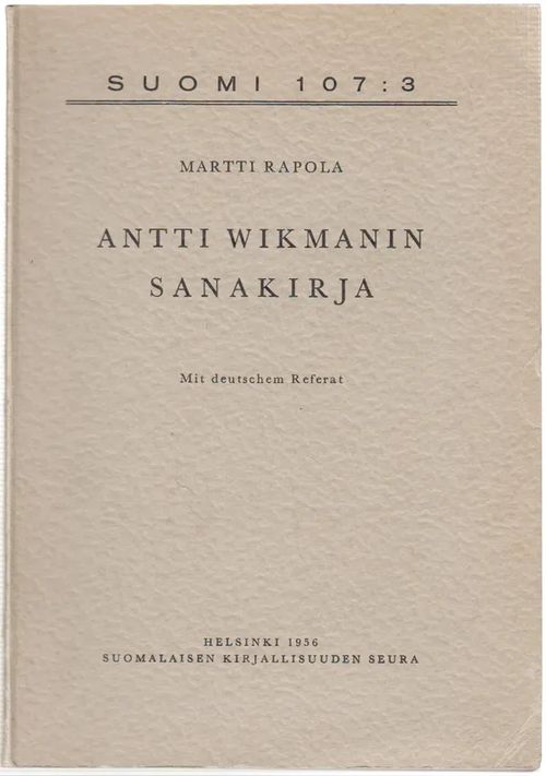 Antti Wikmanin sanakirja - Rapola Martti | Salpakirja Oy | Osta  Antikvaarista - Kirjakauppa verkossa