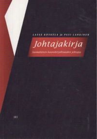 Johtajakirja - Lasse Koskela | Osta Antikvaarista - Kirjakauppa verkossa