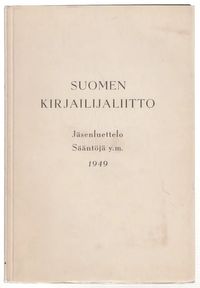 Suomen kirjailijaliitto - Jäsenluettelo Sääntöjä . | Salpakirja Oy |  Osta Antikvaarista - Kirjakauppa verkossa
