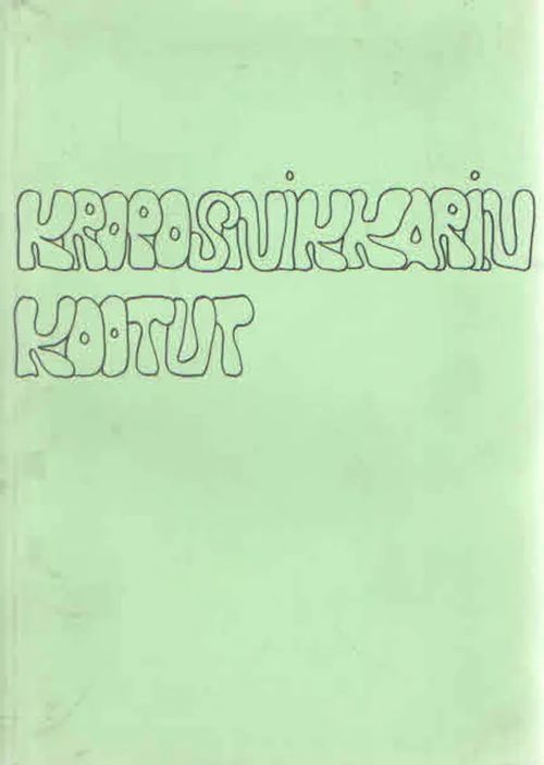 Kroposnikkarin kootut | Antikvaarinen Kirjakauppa Kvariaatti | Osta Antikvaarista - Kirjakauppa verkossa
